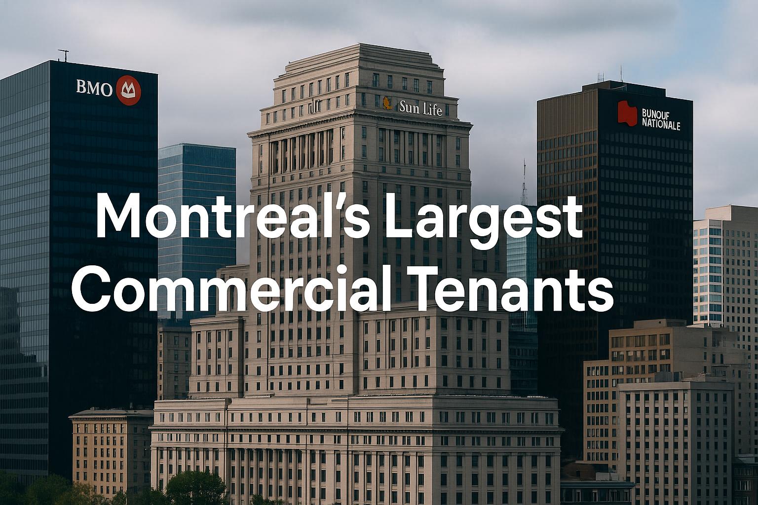 Analyse des principaux locataires commerciaux à Montréal par secteur