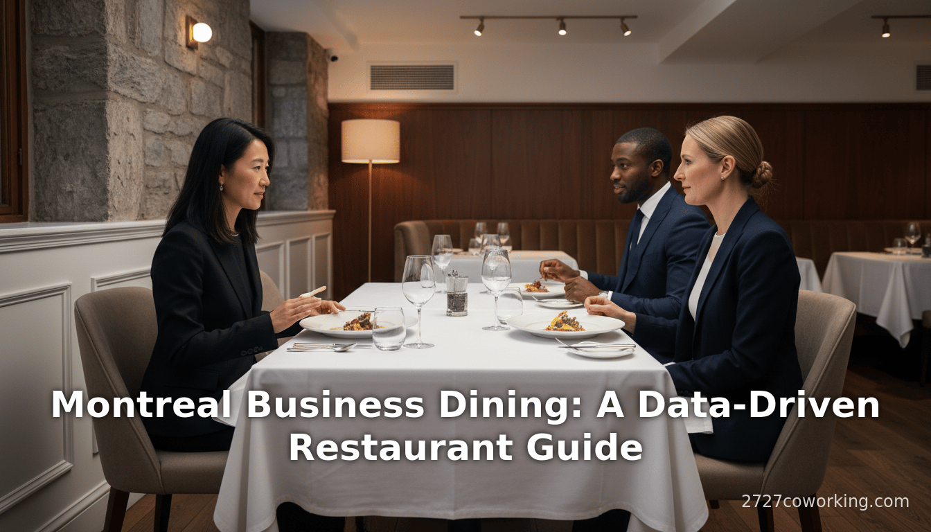 Dîners d'affaires à Montréal : Un guide de restaurants basé sur les données