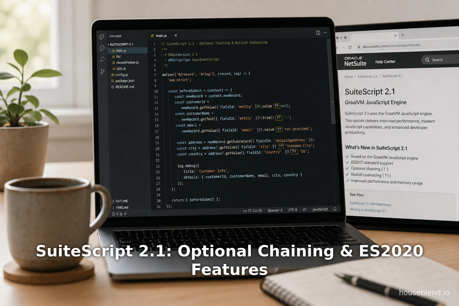 SuiteScript 2.1: Optional Chaining & ES2020 Features