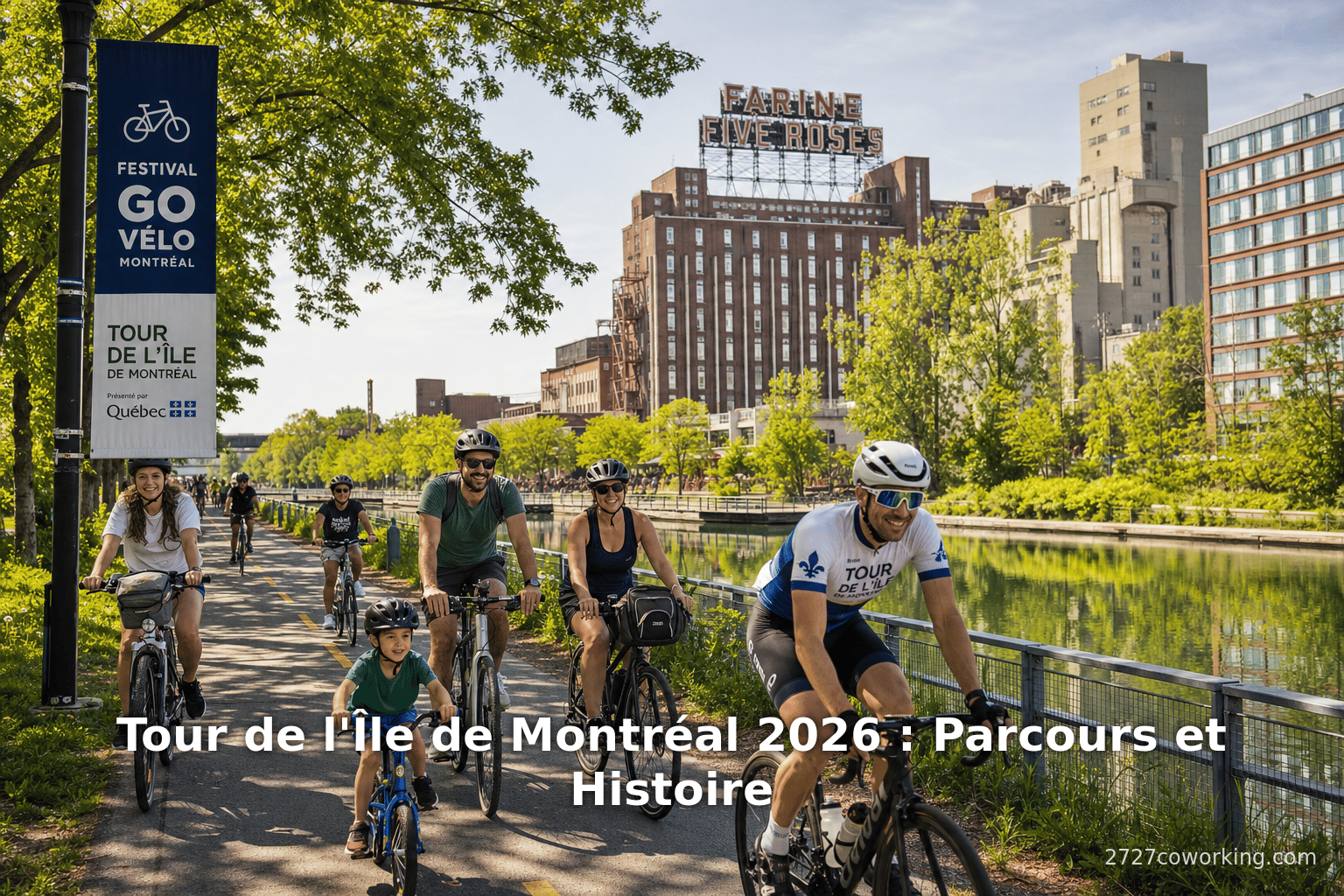 Tour de l'Île de Montréal 2026 : Parcours et Histoire
