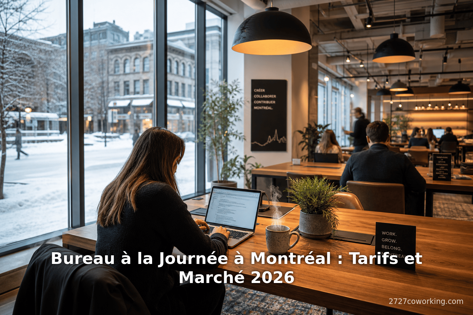 Bureau à la Journée à Montréal : Tarifs et Marché 2026