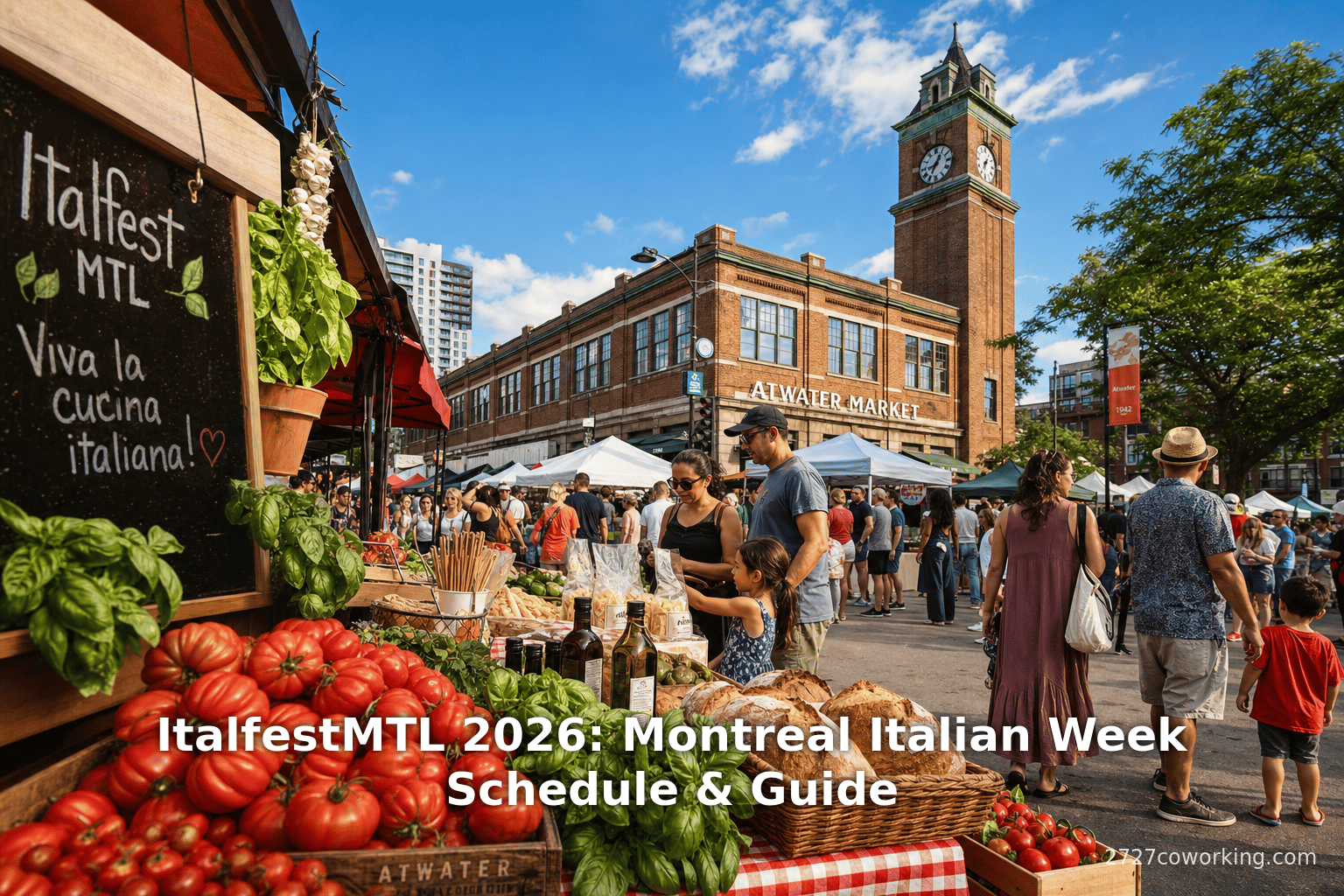 ItalfestMTL 2026: Montreal Italian Week Schedule & Guide