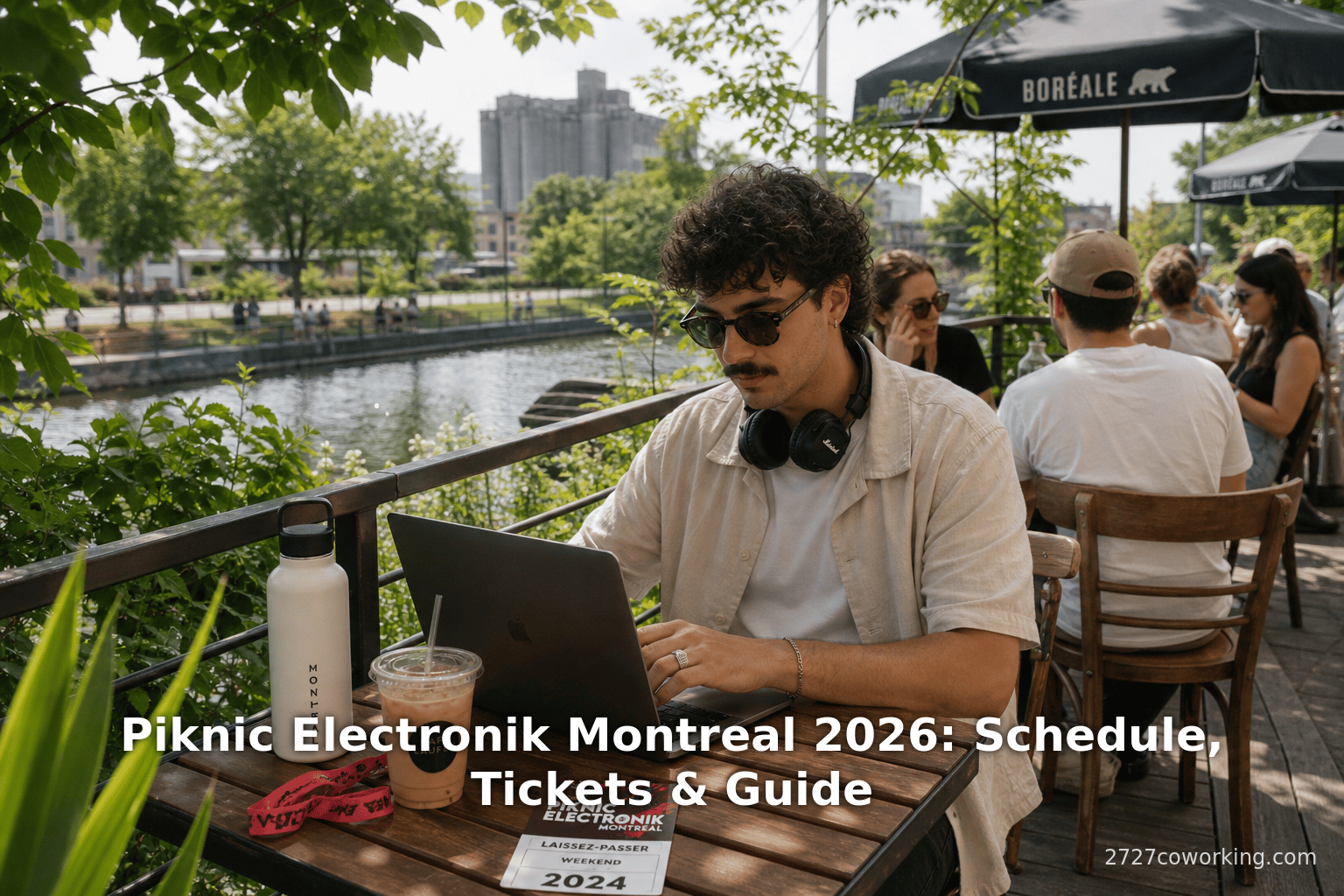 Piknic Electronik Montreal 2026: Schedule, Tickets & Guide