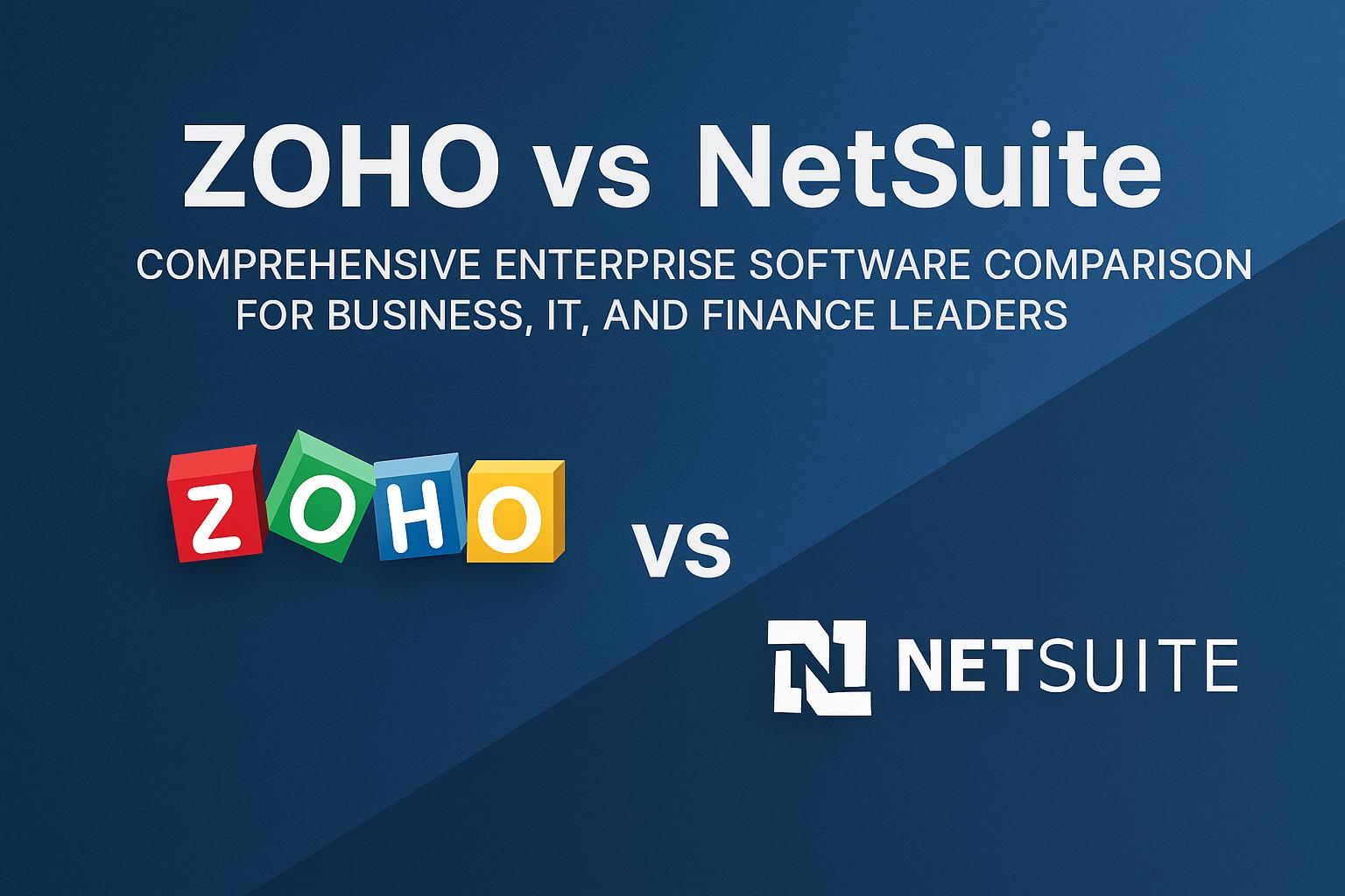 NetSuite vs. Zoho: An ERP & Business Software Comparison